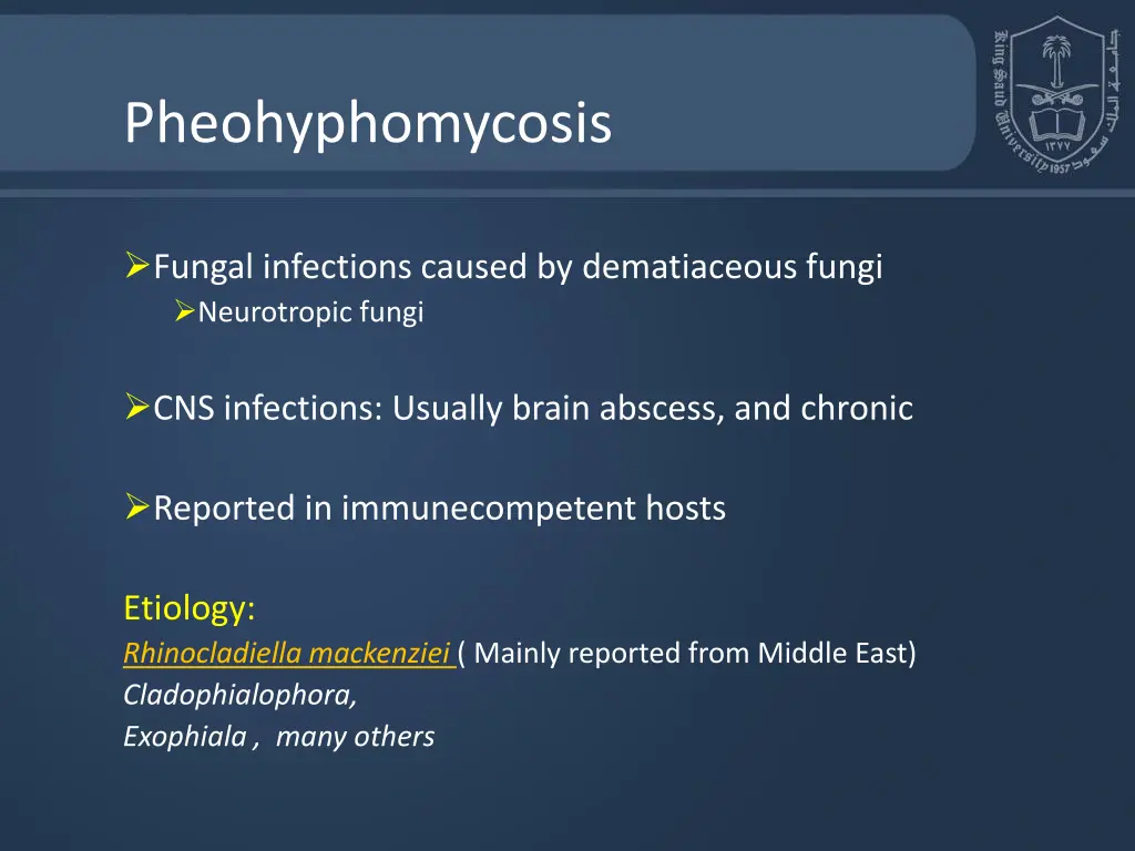 pheohyphomycosis