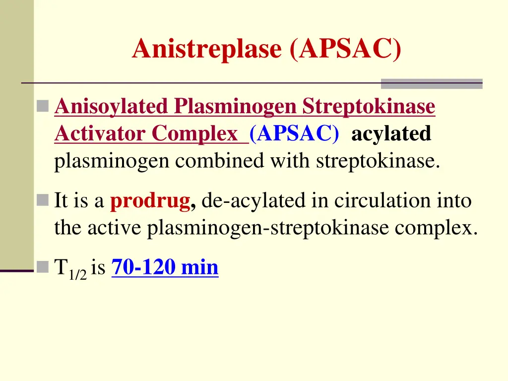 anistreplase apsac
