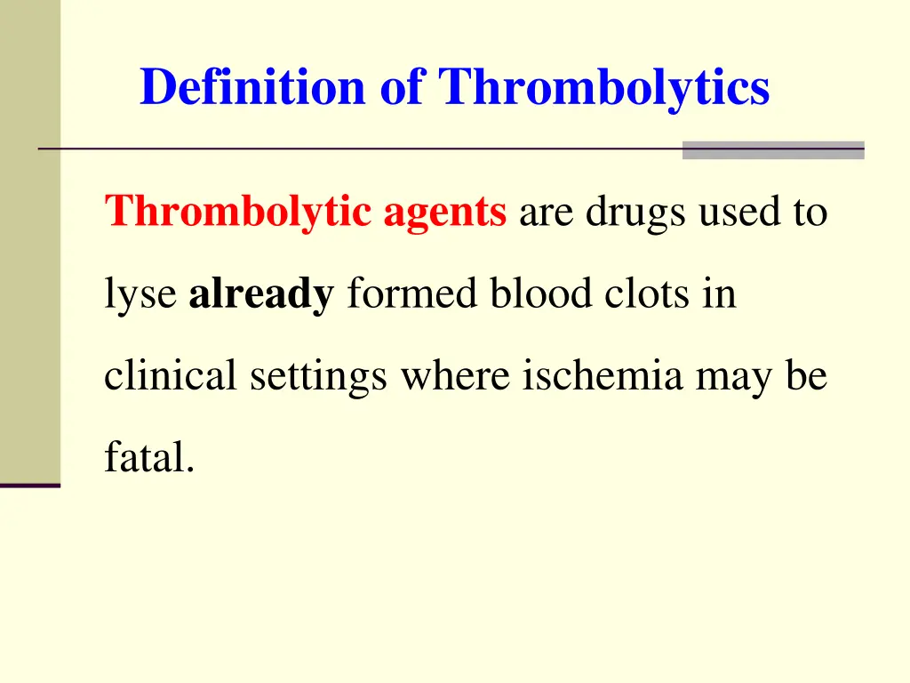 definition of thrombolytics