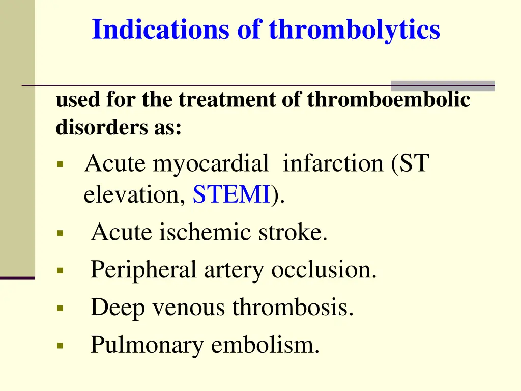 indications of thrombolytics