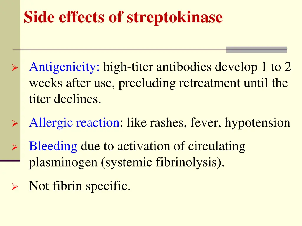 side effects of streptokinase