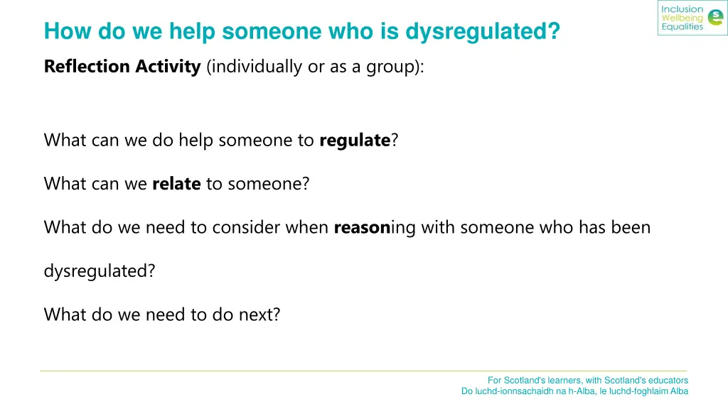 how do we help someone who is dysregulated