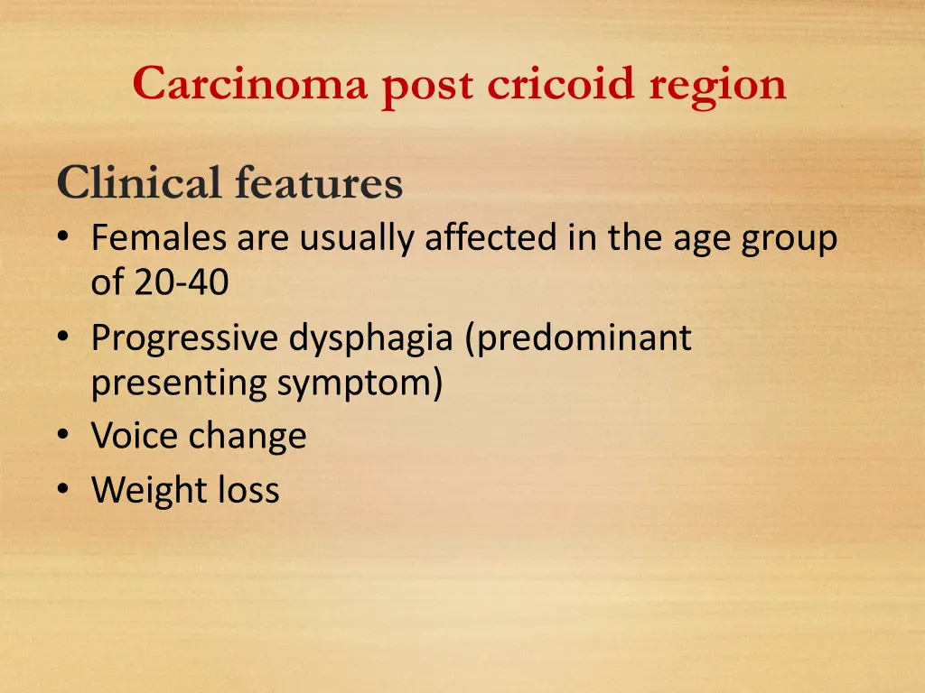 carcinoma post cricoid region 1