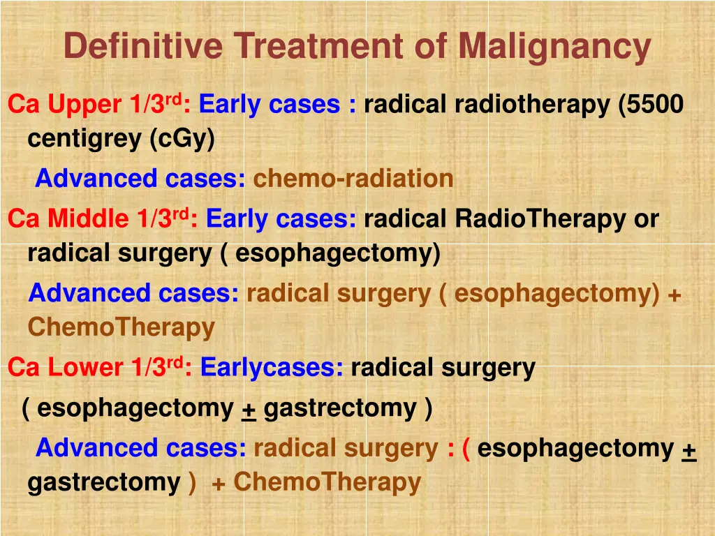 definitive treatment of malignancy
