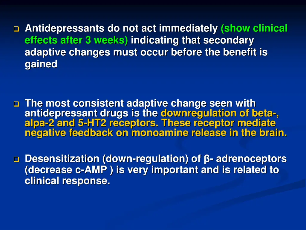 antidepressants do not act immediately show