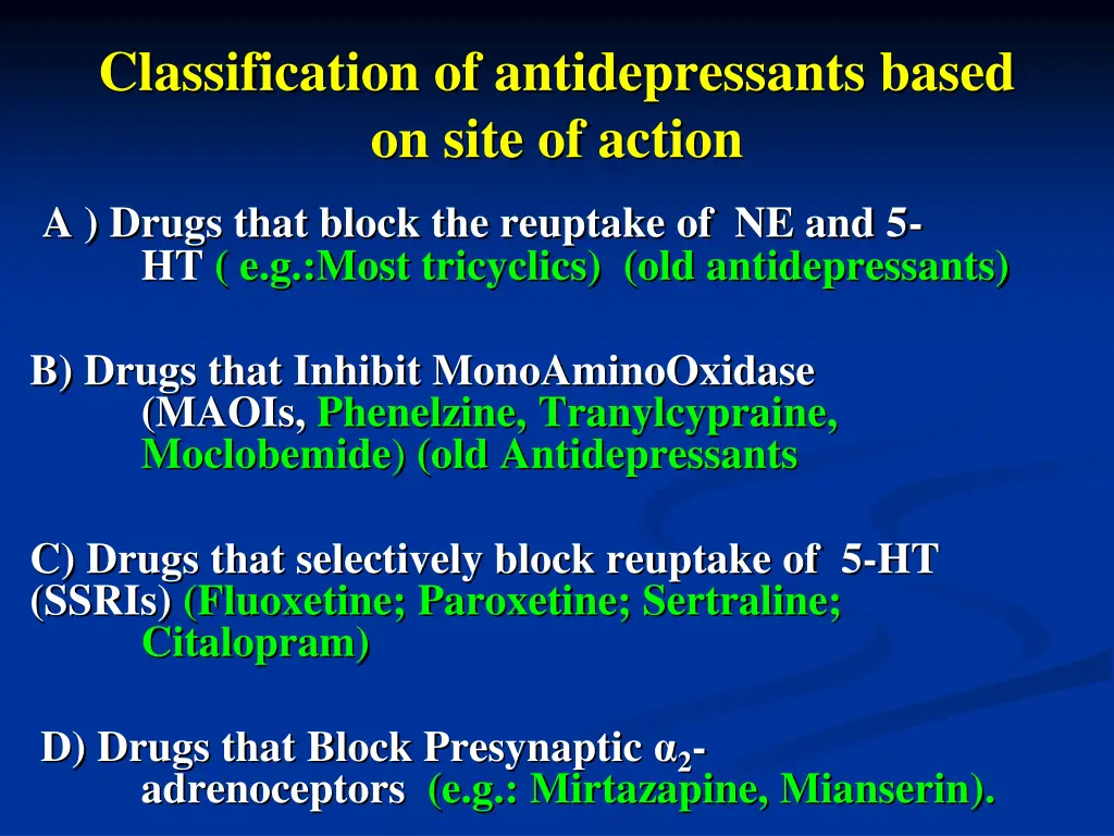 classification of antidepressants based on site