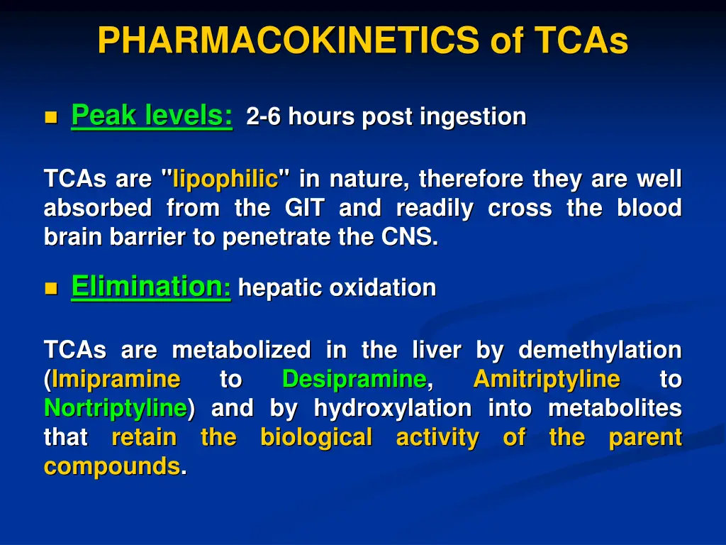 pharmacokinetics of tcas
