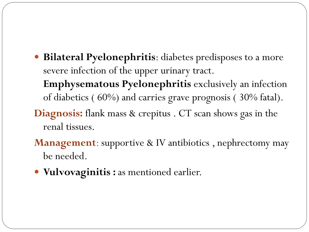 bilateral pyelonephritis diabetes predisposes
