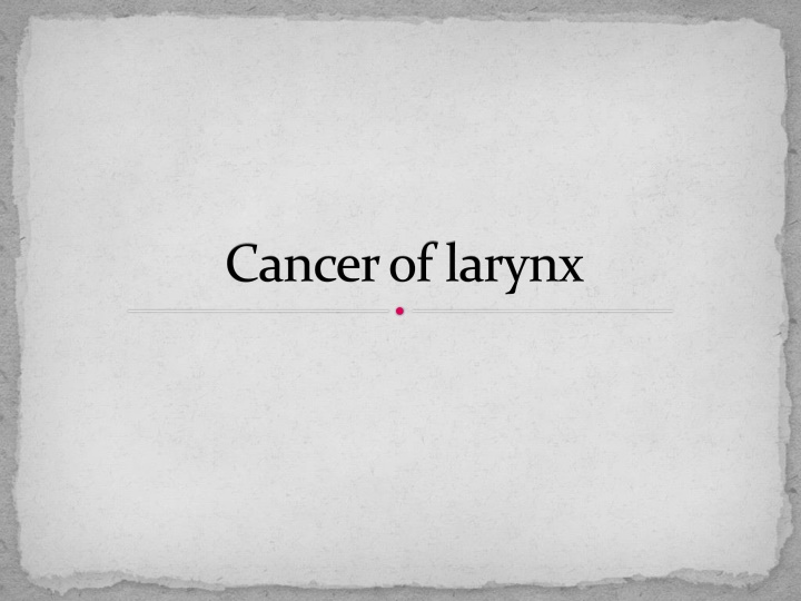 cancer of larynx