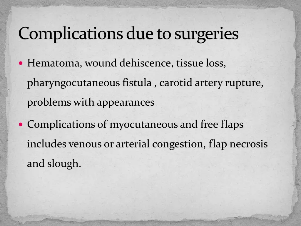 complications due to surgeries