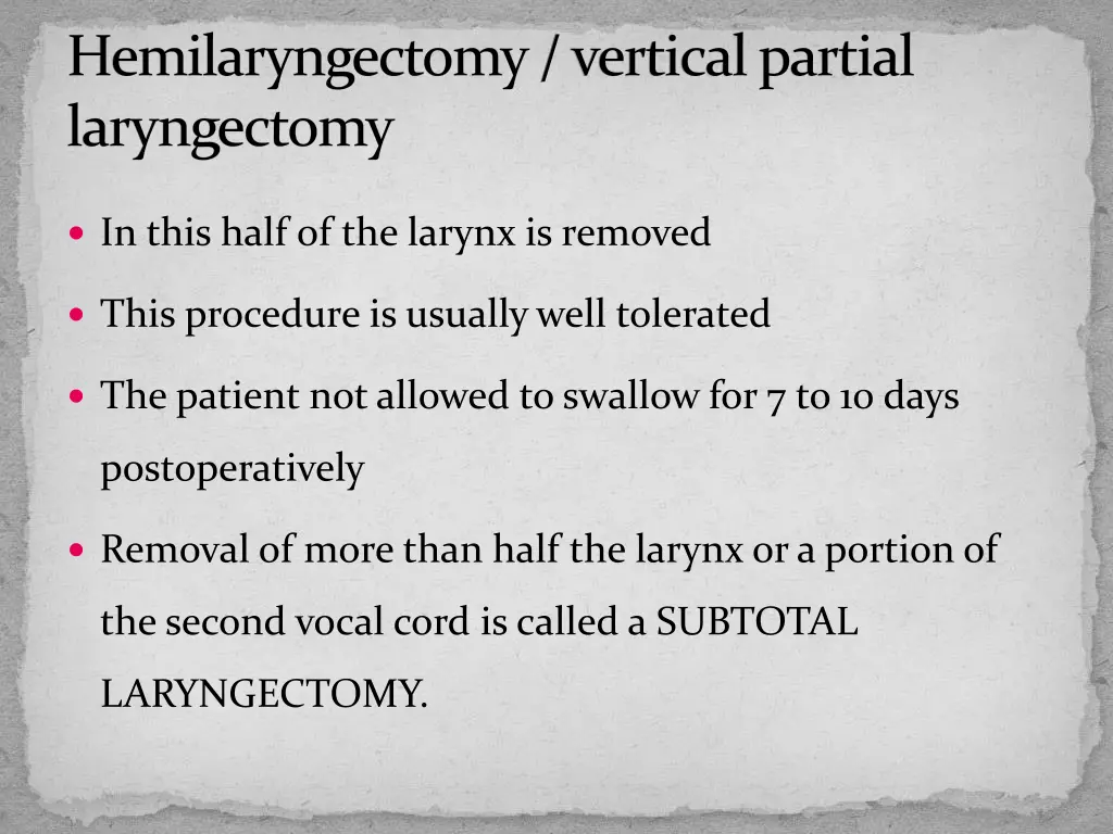 hemilaryngectomy vertical partial laryngectomy