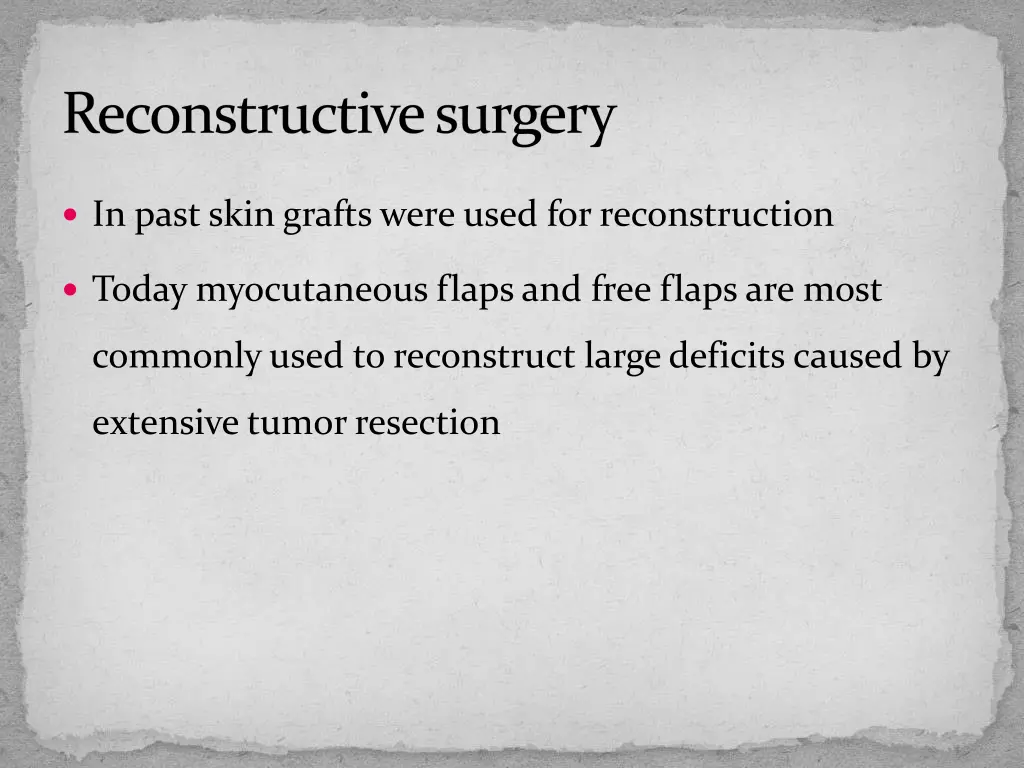 reconstructive surgery