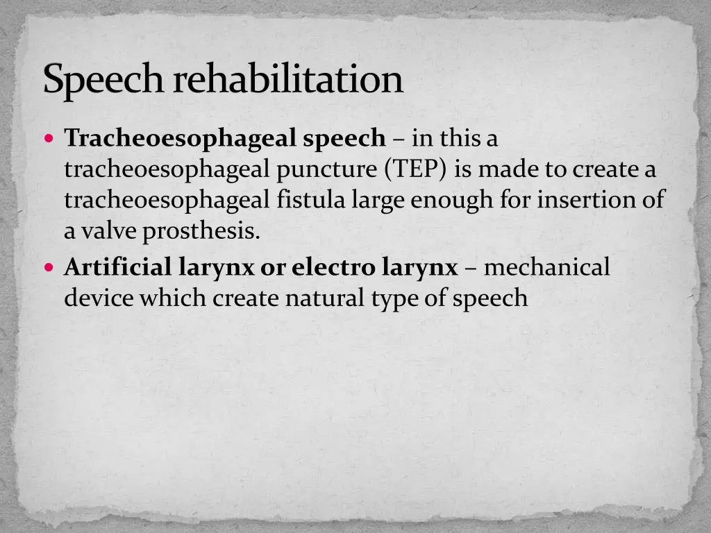 speech rehabilitation