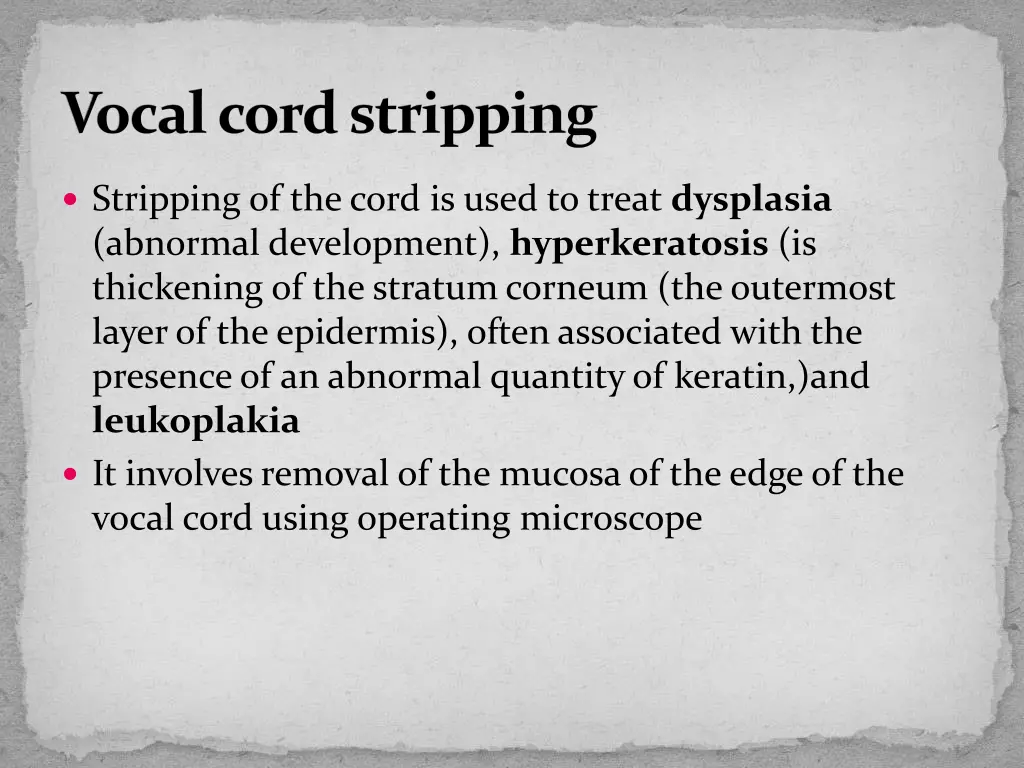 vocal cord stripping