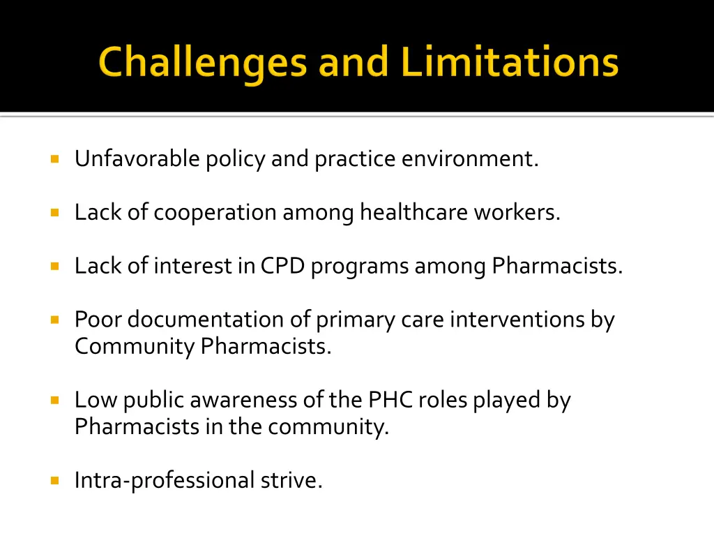unfavorable policy and practice environment