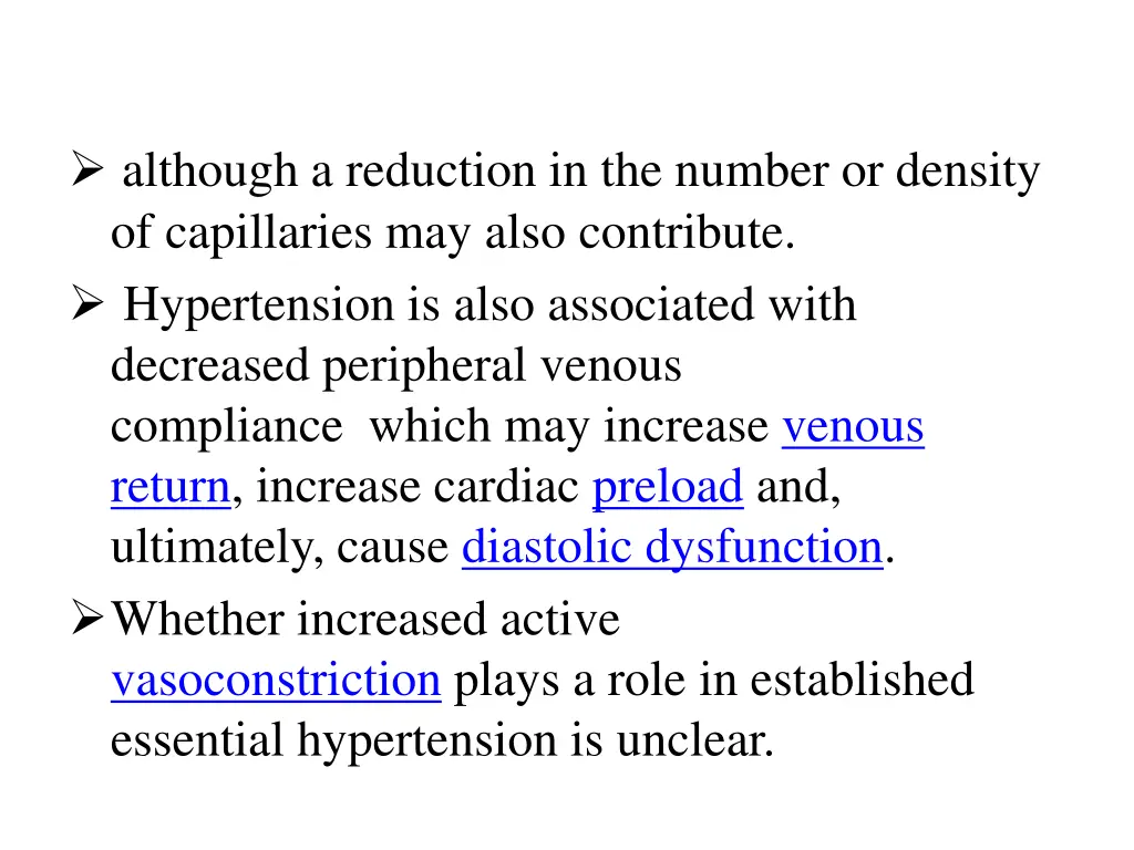 although a reduction in the number or density