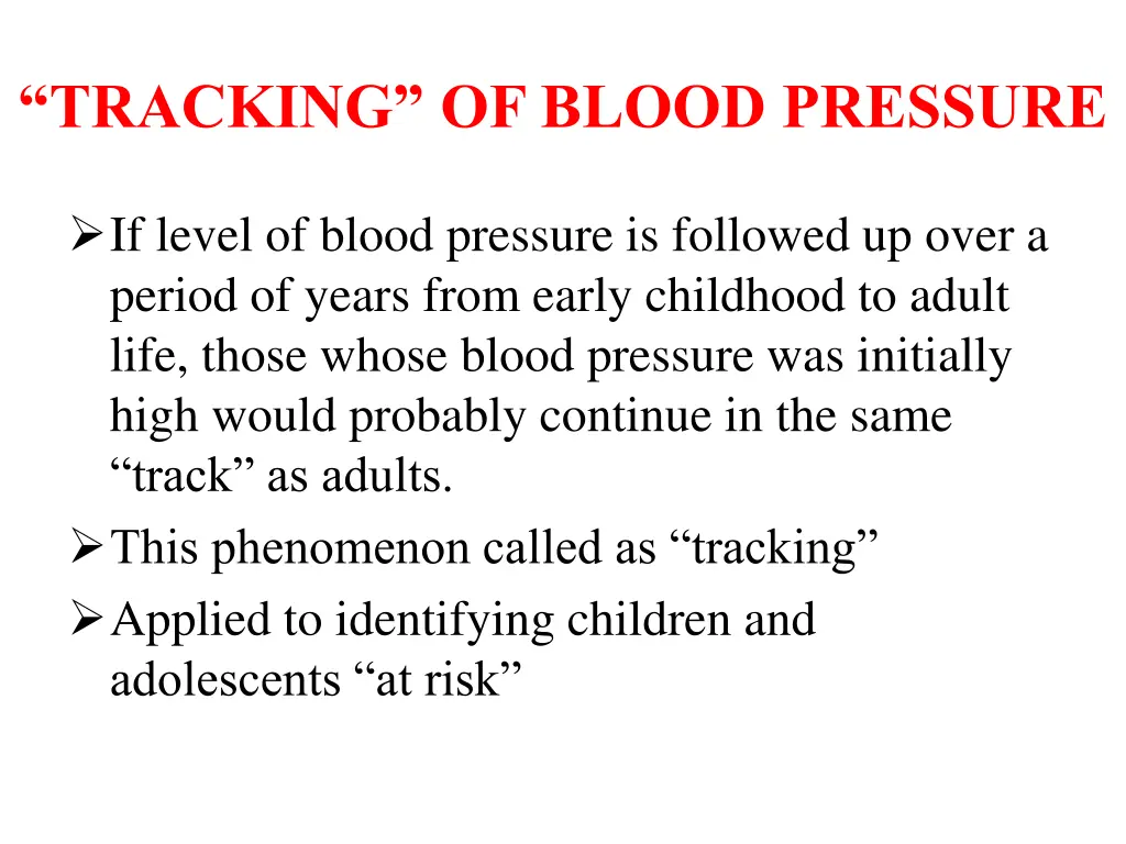 tracking of blood pressure