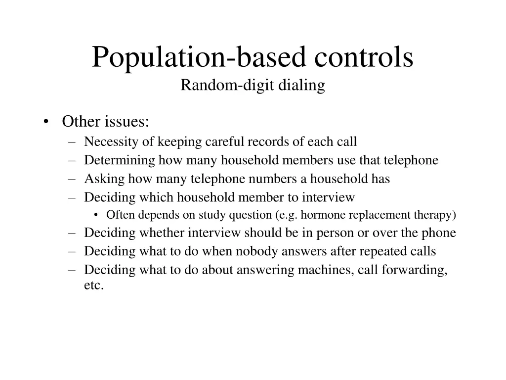 population based controls random digit dialing 1