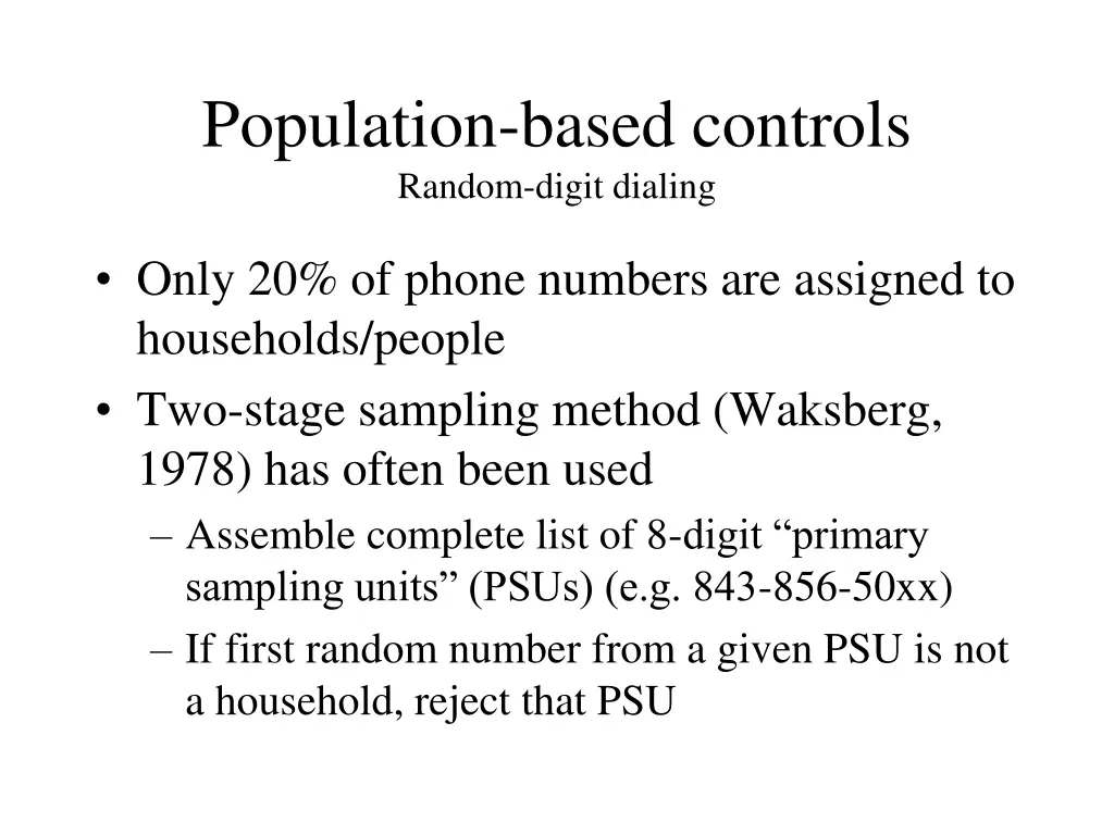 population based controls random digit dialing