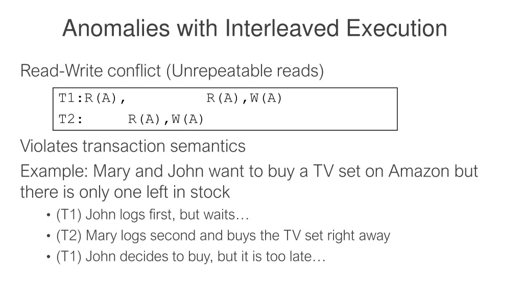 anomalies with interleaved execution 1