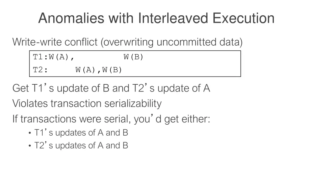anomalies with interleaved execution 3