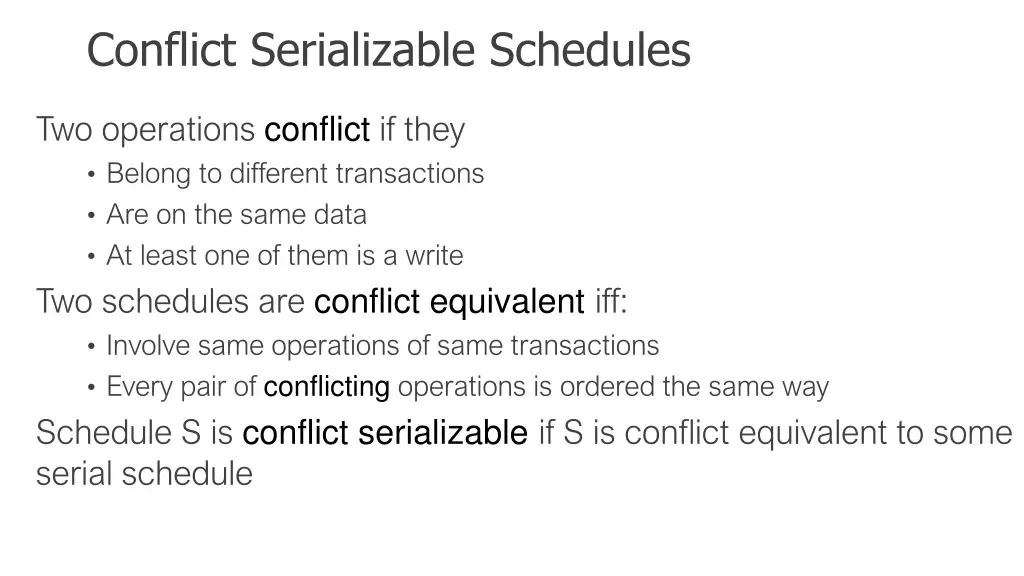 conflict serializable schedules