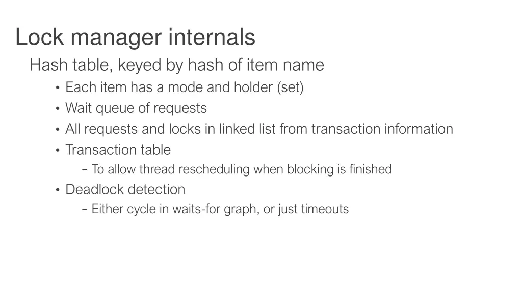 lock manager internals hash table keyed by hash