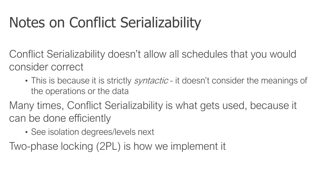 notes on conflict serializability