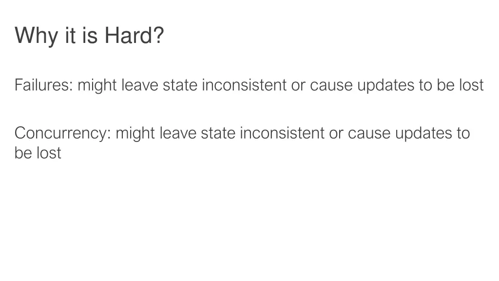 why it is hard