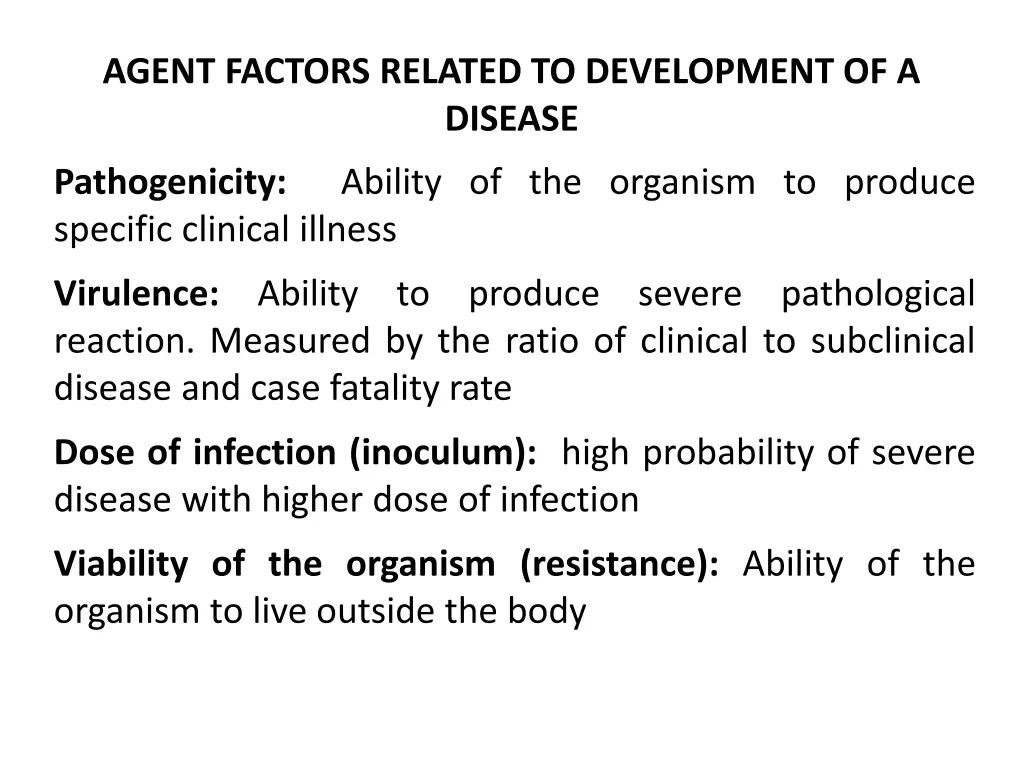 agent factors related to development of a disease
