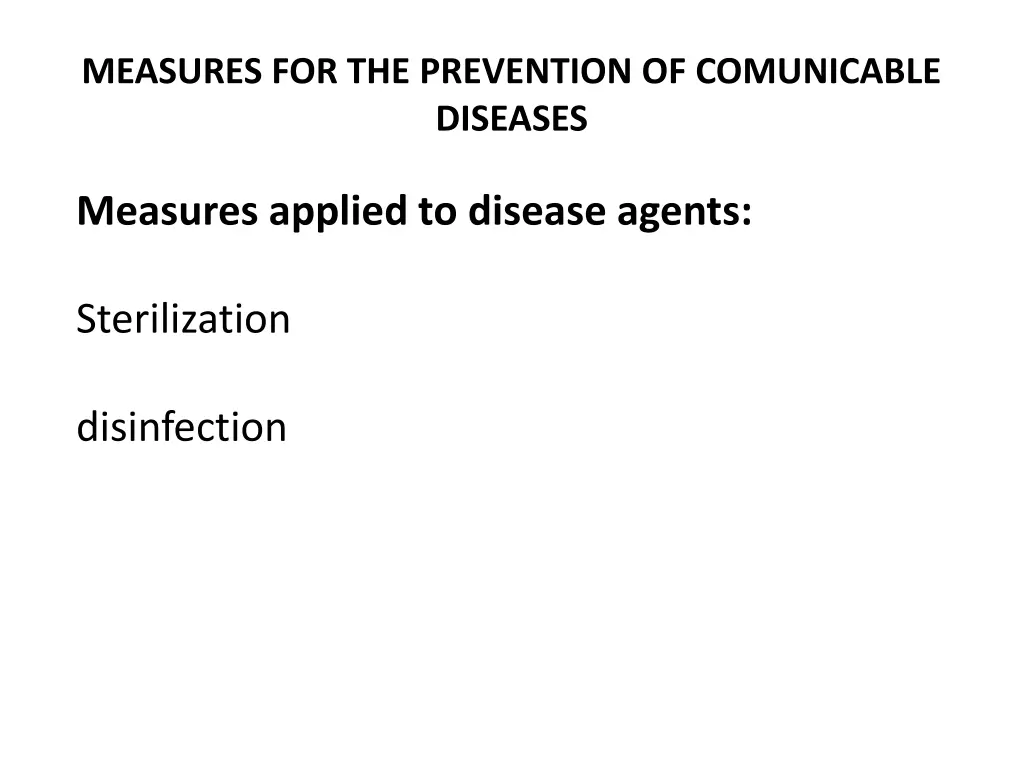 measures for the prevention of comunicable