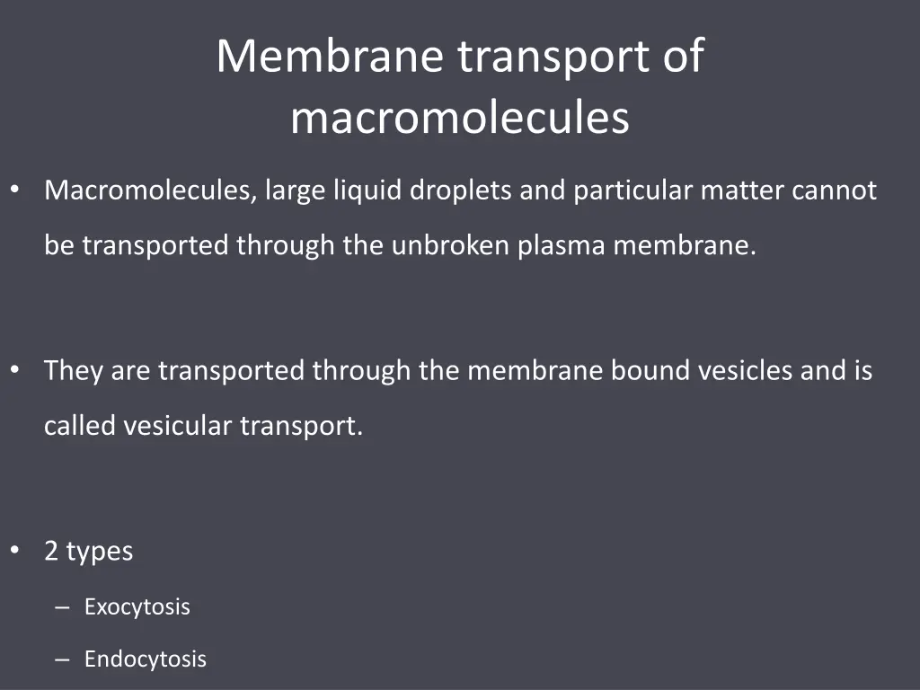 membrane transport of macromolecules 1