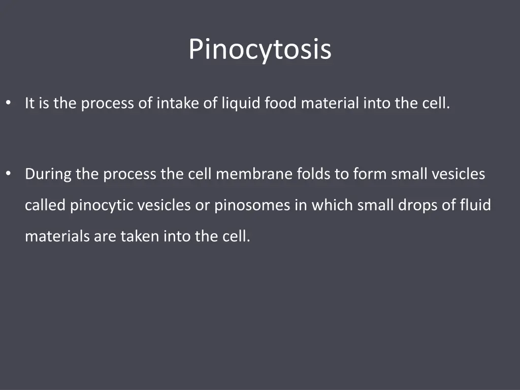pinocytosis
