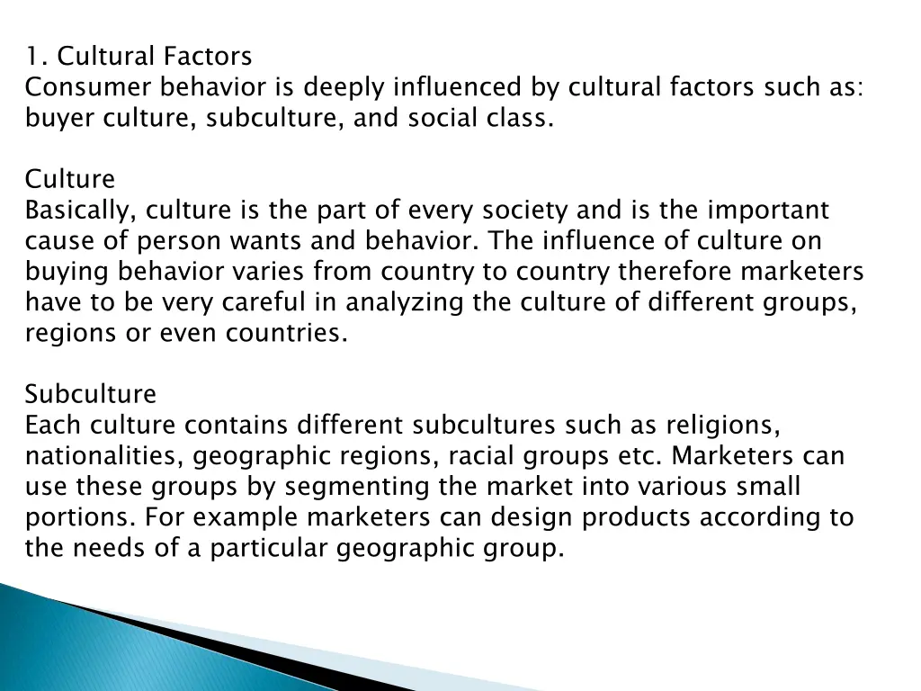1 cultural factors consumer behavior is deeply