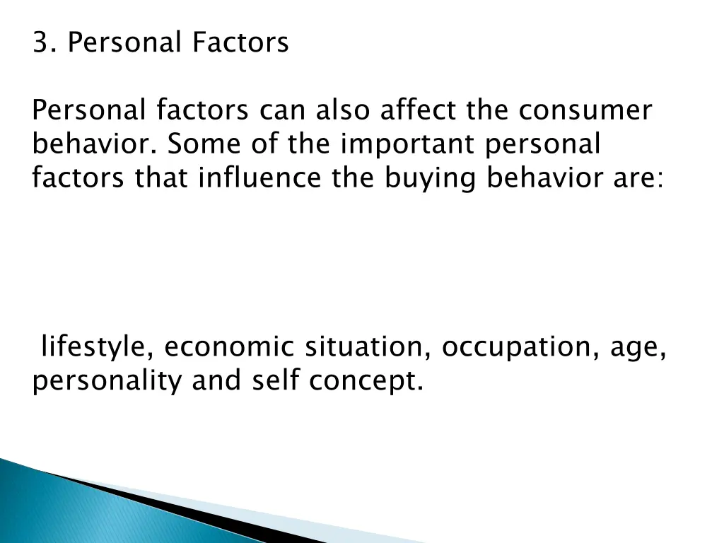 3 personal factors