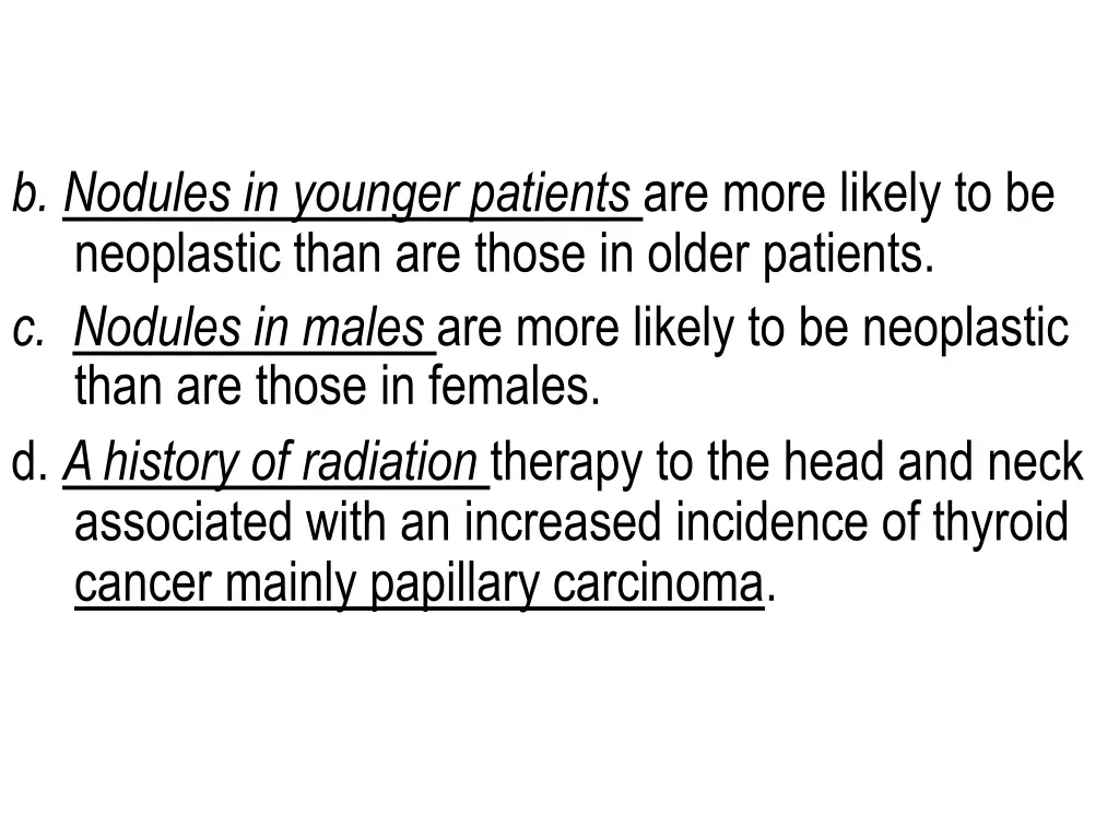b nodules in younger patients are more likely