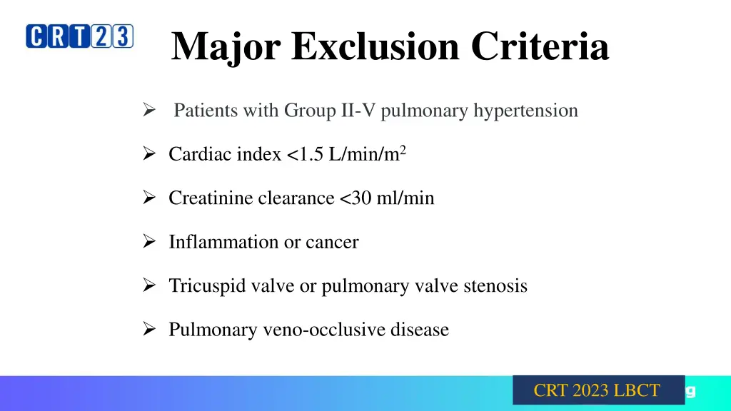 major exclusion criteria