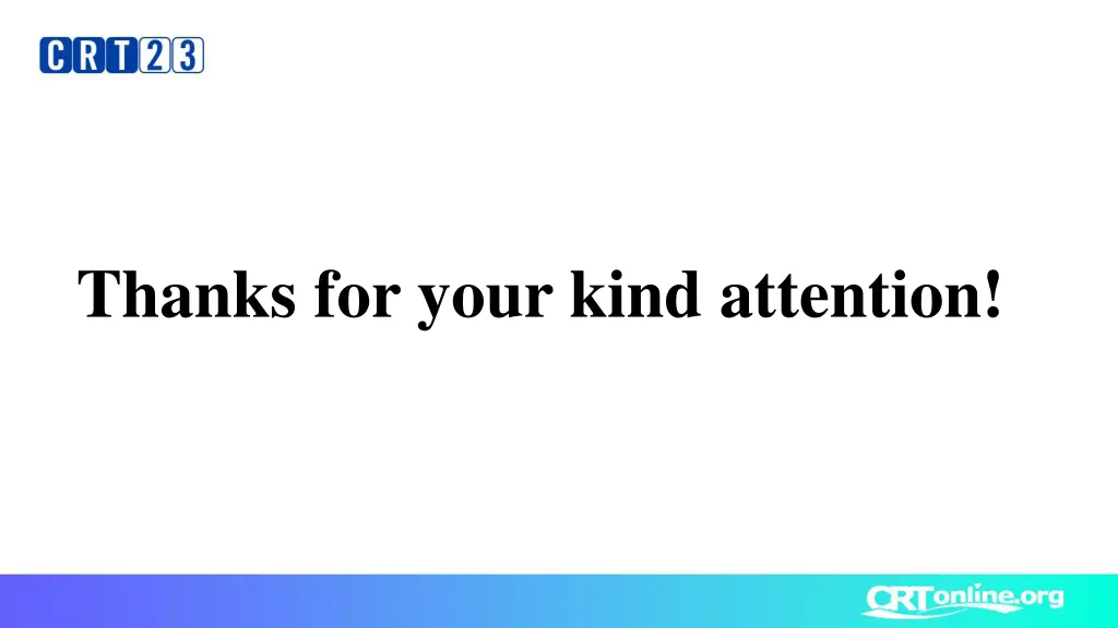 thanks for your kind attention