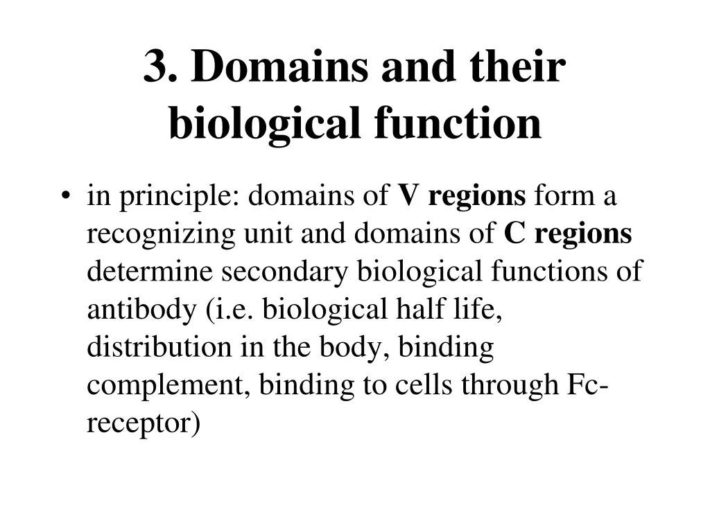 3 domains and their biological function