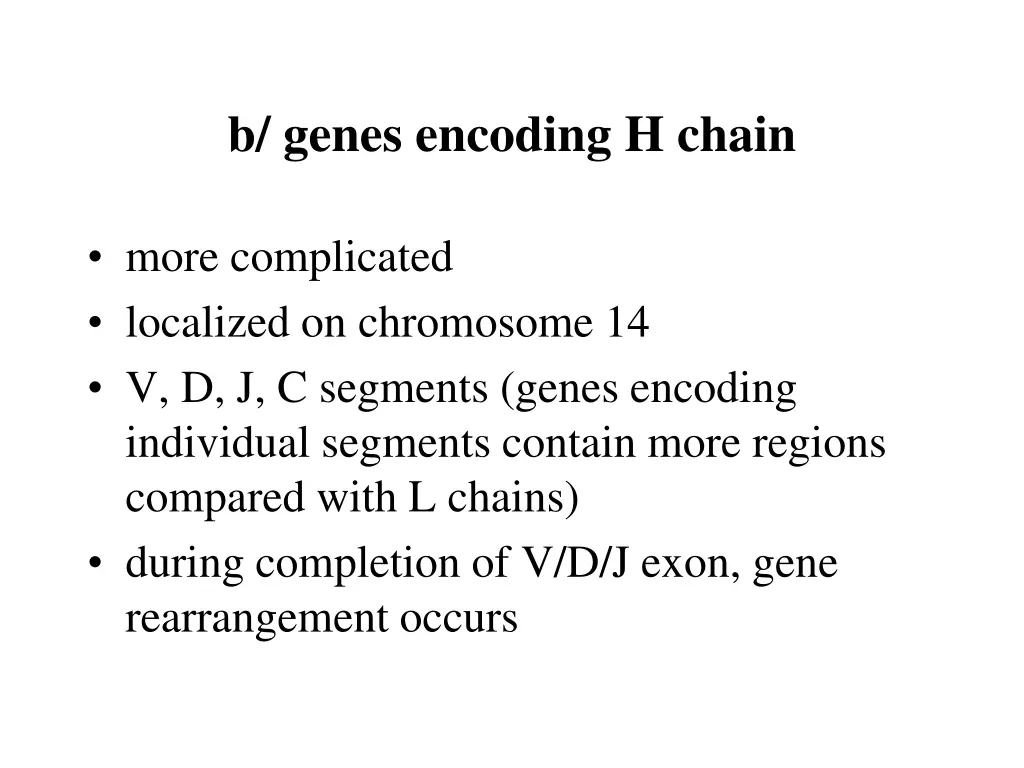 b genes encoding h chain
