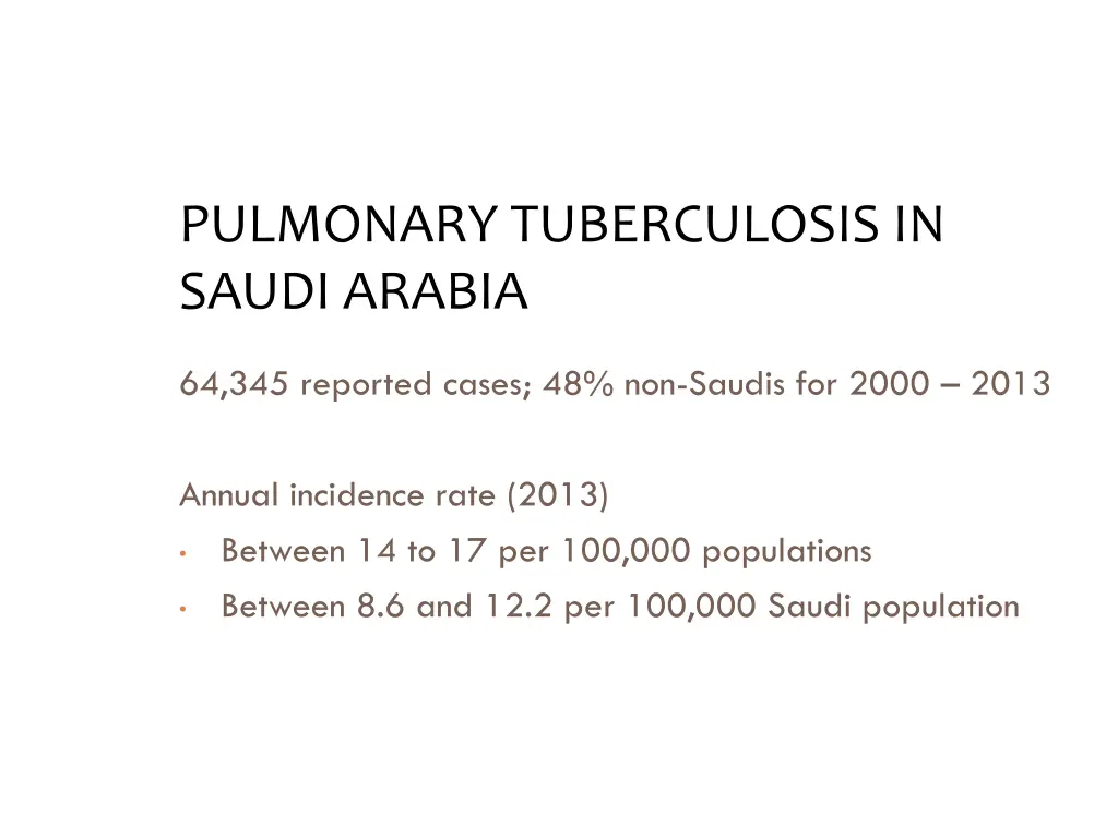 pulmonary tuberculosis in saudi arabia