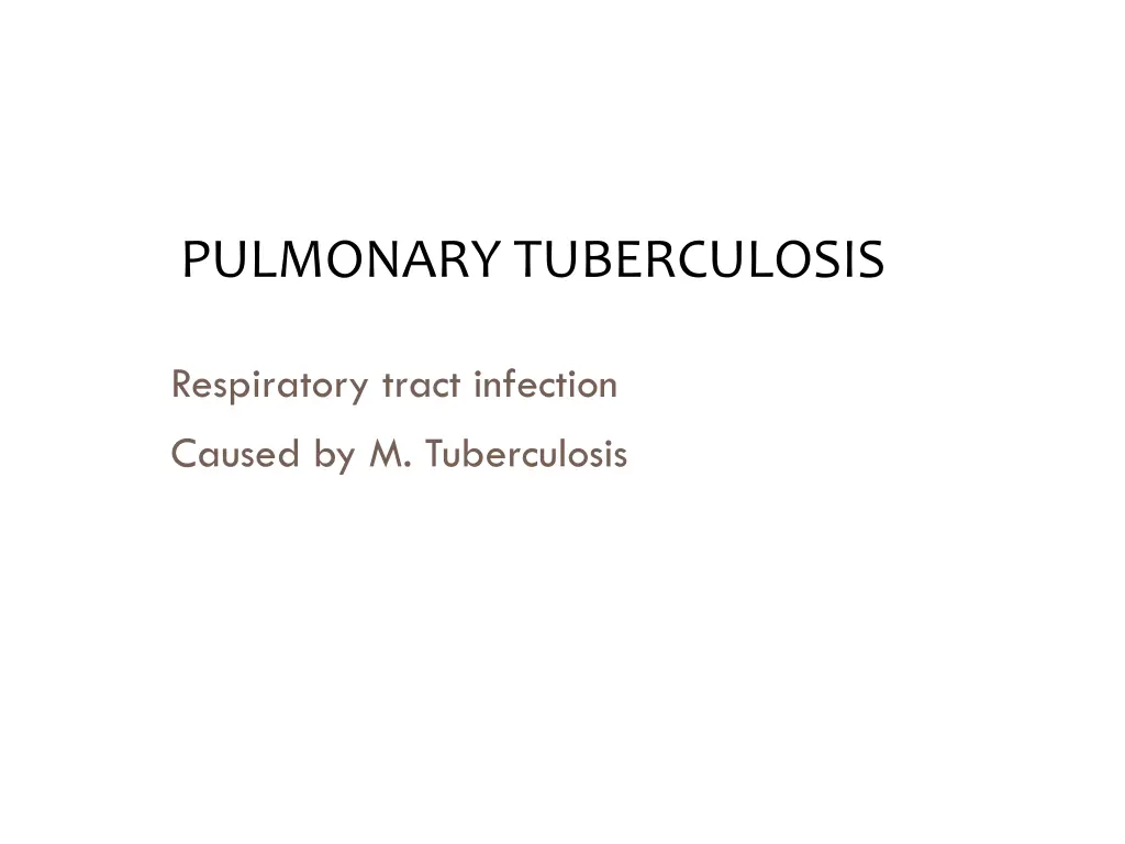 pulmonary tuberculosis