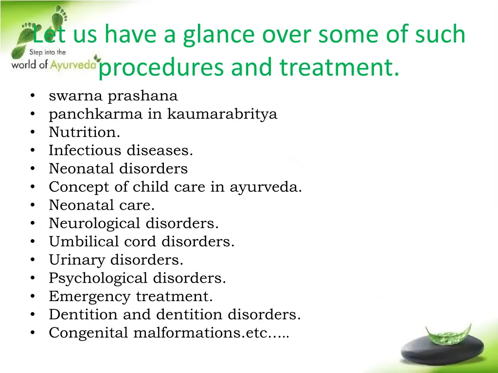 let us have a glance over some of such procedures