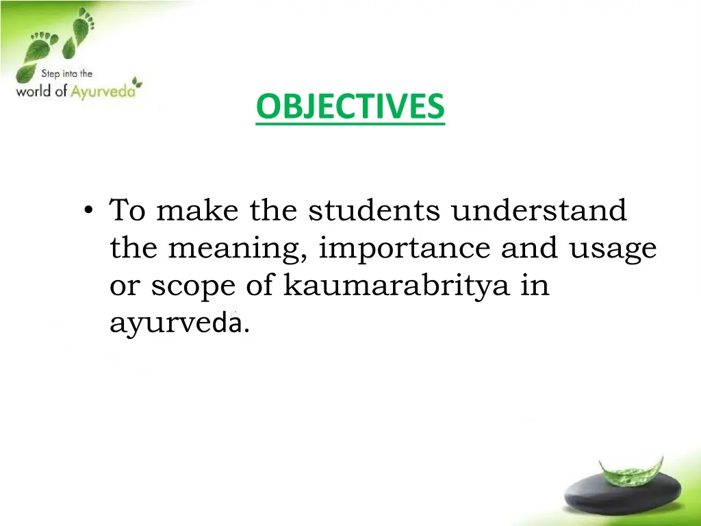 objectives