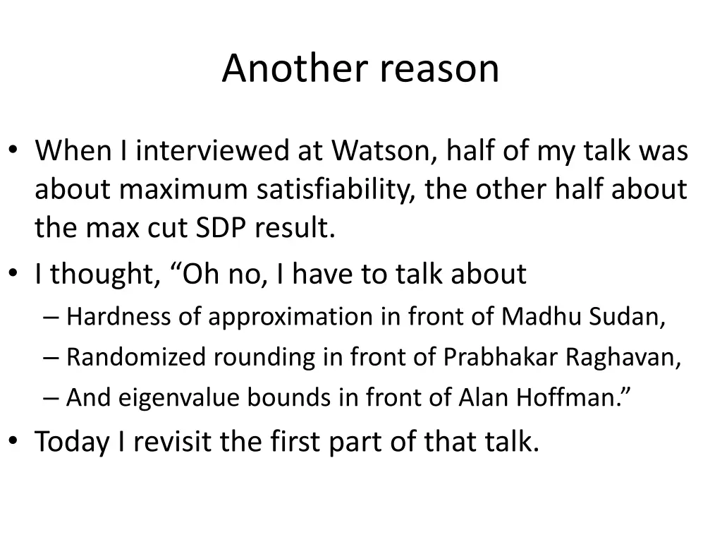 another reason