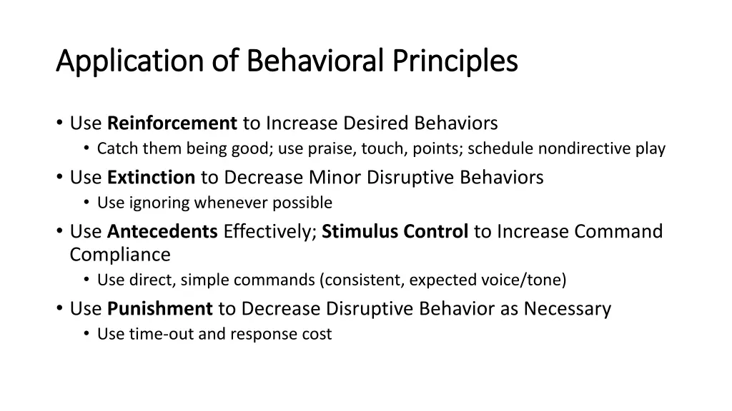 application of behavioral principles application