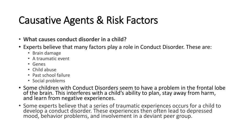 causative agents risk factors causative agents