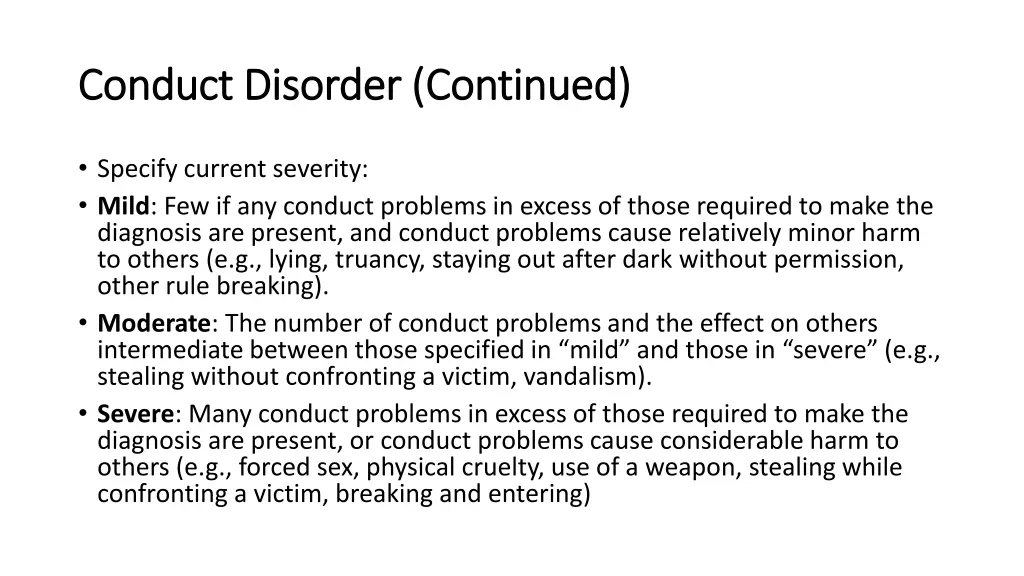 conduct disorder continued conduct disorder 3