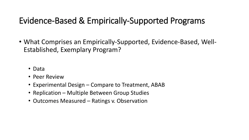 evidence evidence based empirically based