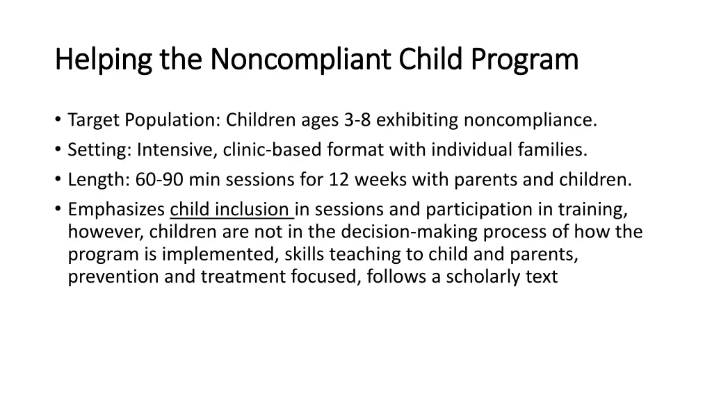 helping the noncompliant child program helping